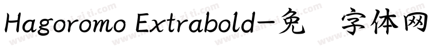 Hagoromo Extrabold字体转换